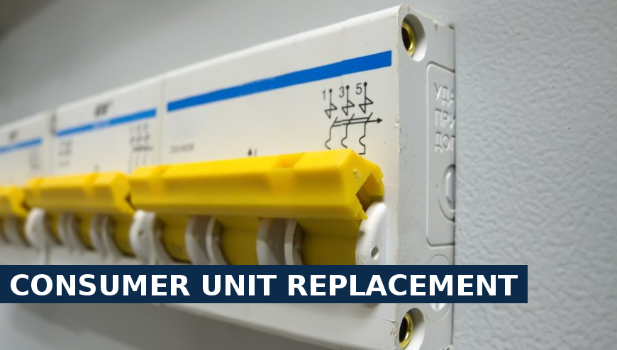 Consumer unit replacement Crystal Palace